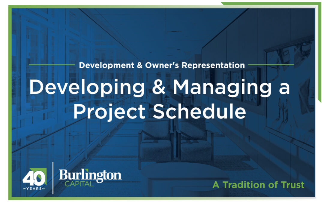 Developing and Managing a Project Schedule
